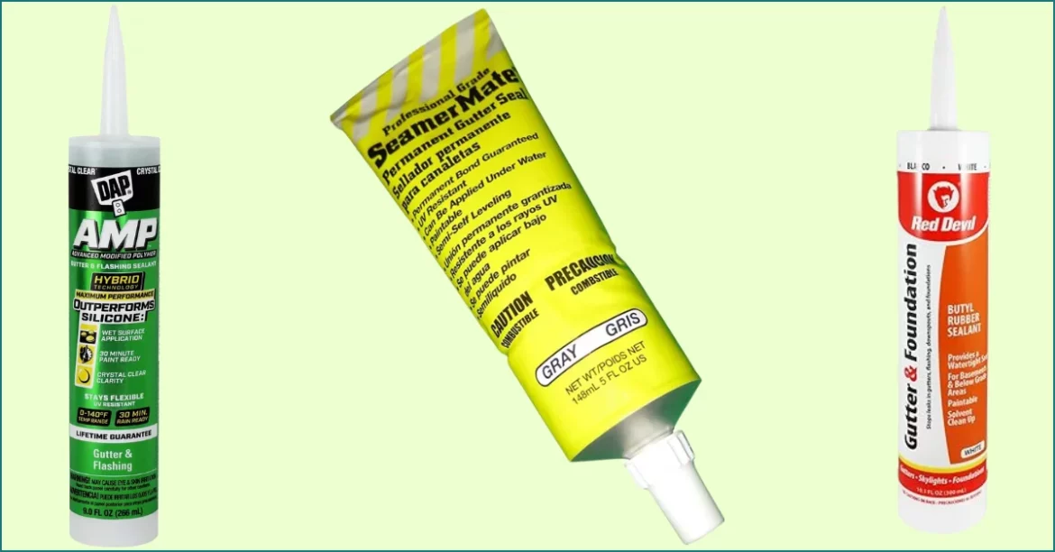 best gutter sealant